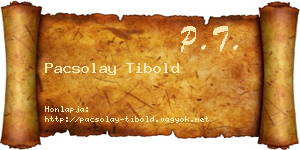 Pacsolay Tibold névjegykártya
